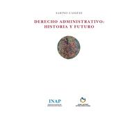 Judge (Retired) Sabino C Derecho Administrativo: Historia y (Copertina rigida)