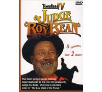Judge Roy Bean - Judge Roy Bean