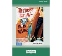 Judge Tom Jacobs They Broke the Law - You Be the Judge (Tascabile)