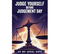 JUDGE YOURSELF BEFORE JUDGEMENT DAY