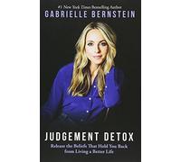 Gabrielle Bernstein Judgement Detox (Tascabile)