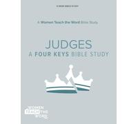 Judges: A Four Keys Bible Study
