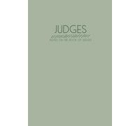 Judges: Notes on the Book of Judges