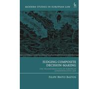 Filipe Brito Bastos Judging Composite Decision-Making (Copertina rigida)