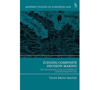 Judging Composite Decision-Making: The Transformation of European Administrative Law