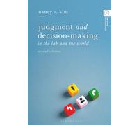 Judgment and Decision-making: In the Lab and the World