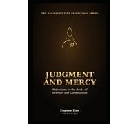 Judgment and Mercy: Reflections on the Books of Jeremiah and Lamentations: 14