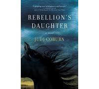 Judi Coburn Rebellion's Daughter (Tascabile)