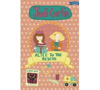 Judi Curtin Alice to the Rescue (Tascabile) Alice and Megan