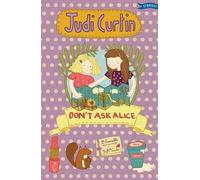 Judi Curtin Don't Ask Alice (Tascabile) Alice and Megan