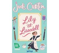 Judi Curtin Lily at Lissadell (Tascabile) Lissadell Series