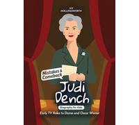 Judi Dench Mistakes and Comebacks Biography for Kids: Early TV Roles to Dame and Oscar Winner