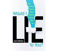 Judi Ketteler Would I Lie to You? (Tascabile)