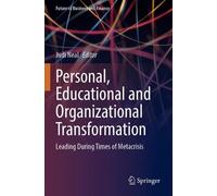 Judi Neal Personal, Educational and Organizational Transformation (Tascabile)