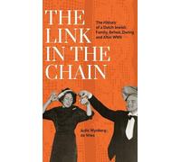 Judic Wynberg-de Vries The Link in the Chain (Copertina rigida)
