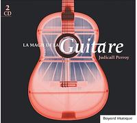 Judicaël Perroy - La magie de la guitare (2 cds)