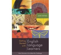 Judie Haynes Getting Started with English Language Learners (Tascabile)