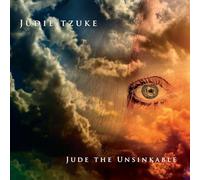 JUDIE TZUKE - JUDE THE UNSINKABLE