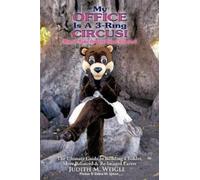Judim My Office Is a 3-Ring Circus (Tascabile)