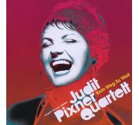 Kein Weg Zu Weit - Judit Pixner Quartett (Audio cd)