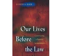 Judith A. Baer Our Lives Before the Law (Tascabile)