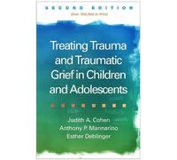 Judith A. Cohen Anth Treating Trauma and Traumatic Grief in Childre (Tascabile)