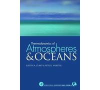 Judith A. Curry Peter J. W Thermodynamics of Atmospheres and (Copertina rigida)