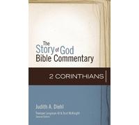 Judith A Diehl 2 Corinthians (Copertina rigida) Story of God Bible Commentary