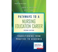 Judith A. Halstead Betsy Fran Pathways to a Nursing Education Caree (Tascabile)