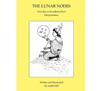 Judith a Hill The Lunar Nodes (Tascabile)