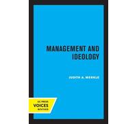 Judith A. Merkle Management and Ideology (Tascabile)