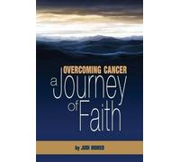 Judith A. Moreo Overcoming Cancer (Tascabile)