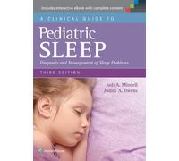 Judith A. Owens Jodi A. Mindell A Clinical Guide to Pediatric Sleep (Tascabile)