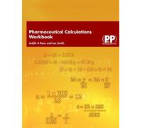 Judith A. Rees Ian Smith Pharmaceutical Calculations Workbook (Tascabile)