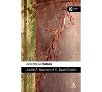 Judith A. Swanson C. David Corbin Aristotle's 'Politics' (Tascabile)
