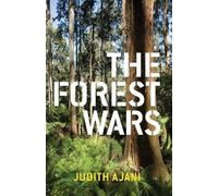 Judith Ajani The Forest Wars (Tascabile)