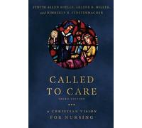 Judith Allen Shelly Arlene B. Miller Kimb Called to Care - A Christi (Tascabile)