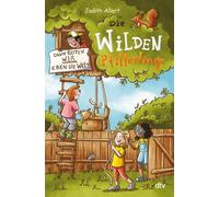Judith Allert C Die wilden Pfifferlinge - Dann retten wir ebe (Copertina rigida)