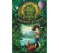 Judith Allert F Ginger und die Bibliothek der magischen Pflan (Copertina rigida)