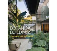 Judith Baehner Botanical Buildings (Copertina rigida)