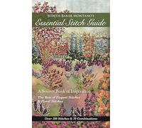 Judith Baker Montano Judith Baker Montano's Essential Stitch Guide (Tascabile)