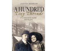 Judith Barrow A Hundred Tiny Threads (Tascabile)