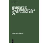 Judith Berman A Deutsche Und Französische Syntax Im Formalis (Copertina rigida)