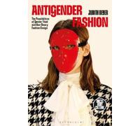 Judith Beyer Antigender Fashion (Copertina rigida) Dress, Body, Culture