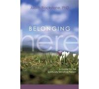 Judith Blackstone Belonging Here (Copertina rigida)
