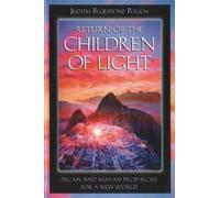 Judith Bluestone Polich Return of the Children of Light (Tascabile)