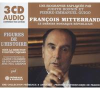 Judith Bonnin & Pierre Emmanuel FranÃ§ois Mitterand: Le Dernier Monarque RÃ©pub