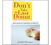 Judith Bowman Don'T Take the Last Donut (Tascabile)