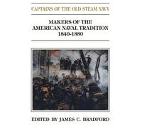 Judith Bradford Captains of the Old Steam Navy (Tascabile)