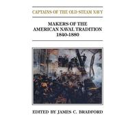 Judith Bradford Captains of the Old Steam Navy (Tascabile)
